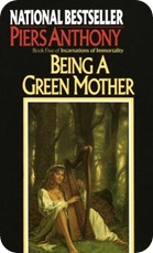 Anthony Piers - Being a Green Mother